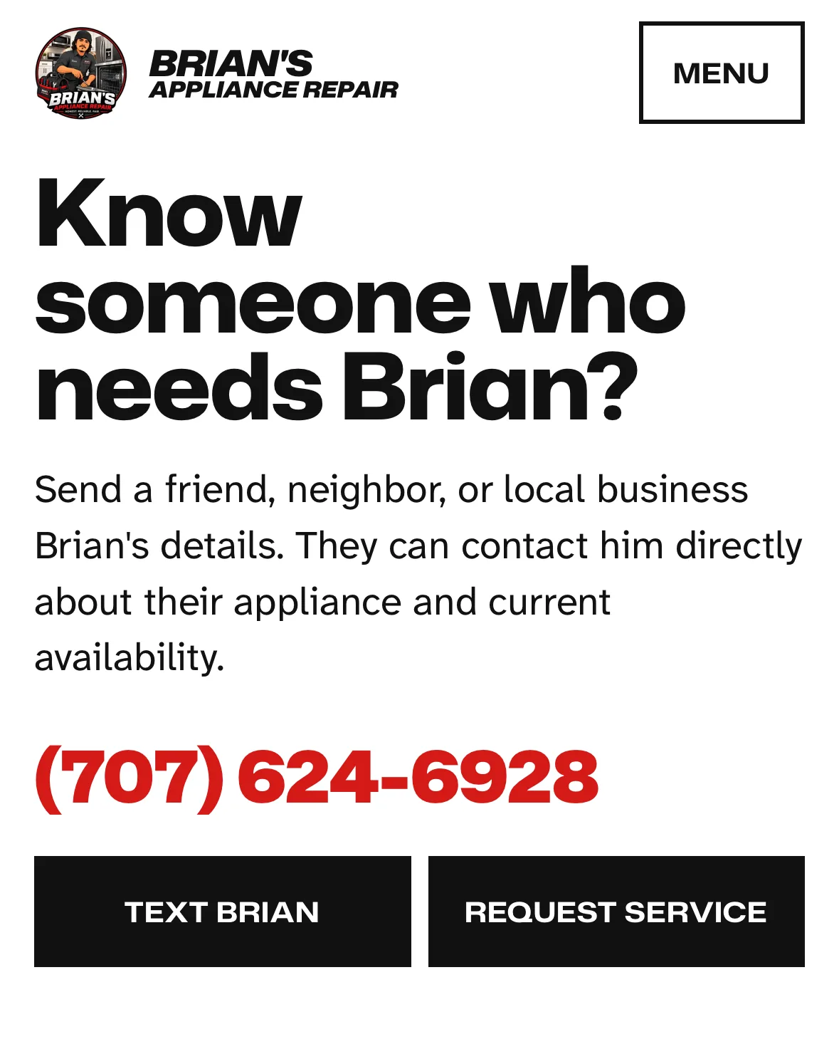 First screen of the referral page on brianappliancerepair.com on a phone: “Know someone who needs Brian?”